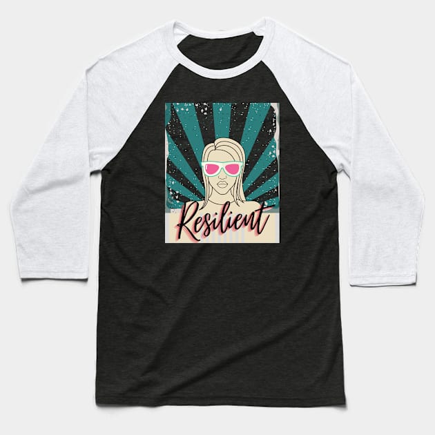 Resilient Woman Empowerment - retro poster Baseball T-Shirt by Yas R